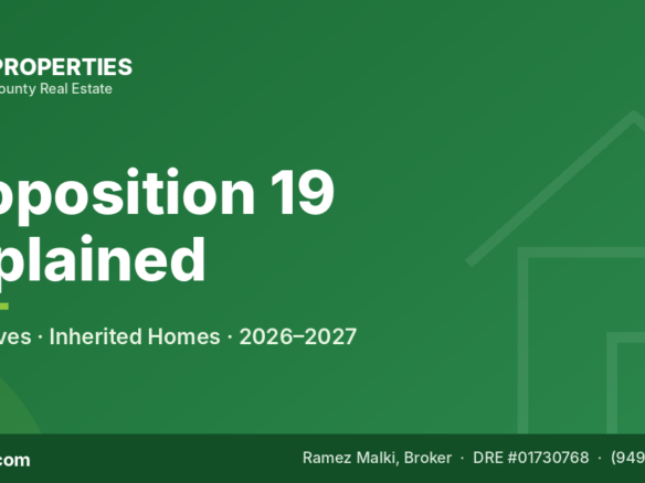 Proposition 19 Explained: Moving at 55+, Inherited Homes & Property Taxes (2026–2027) — C&R Properties, Orange County