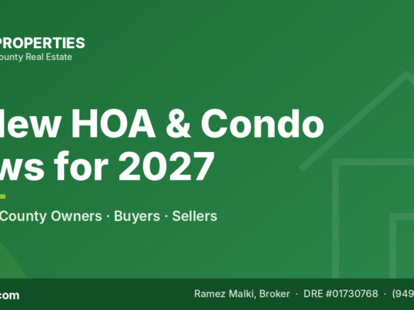 7 New 2027 California Laws Every Orange County HOA & Condo Owner Should Know — C&R Properties, Orange County